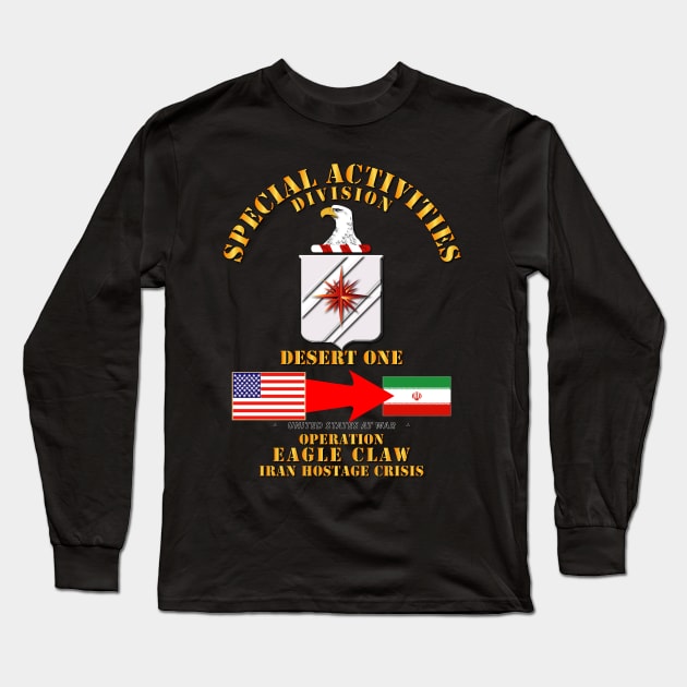 SOF - Operation Eagle Claw - Iran - CIA - SAD Long Sleeve T-Shirt by twix123844